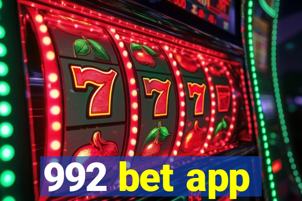 992 bet app